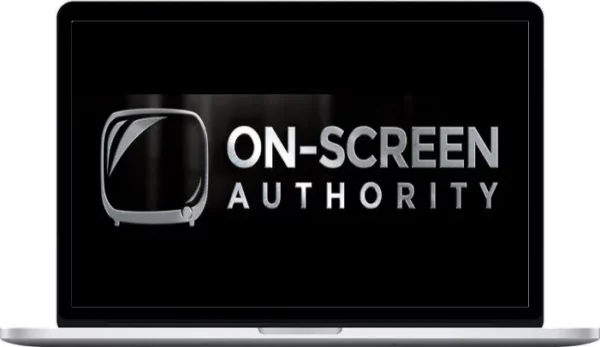 On-Screen Authority – Jason Belisha – The Online Course