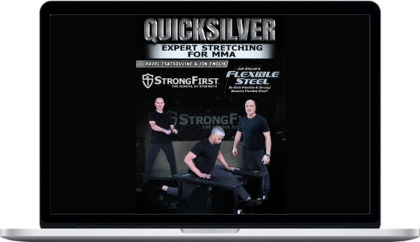 Pavel Tsatsouline & Jon Engum – Quicksilver