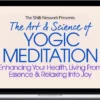 Richard Miller – The Art & Science of Yogic Meditation