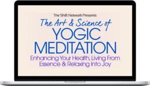 Richard Miller – The Art & Science of Yogic Meditation