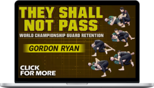 Gordon Ryan – They Shall Not Pass