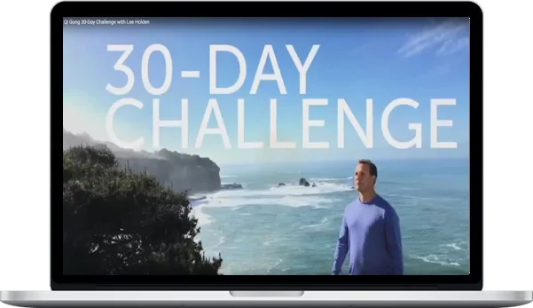Qi Gong 30-Day Challenge with Lee Holden. 30 short workouts