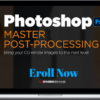 Wenbo Zhao – Master Post-Processing in Photoshop (From Absolute PS Beginner to Pro)