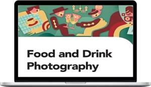 Bill Robbins – Food And Drink Photography Video Tutorial