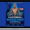 Funk Roberts – Alpha Dumbbell Warrior Shred