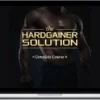 Hardgainer Solution Complete Course