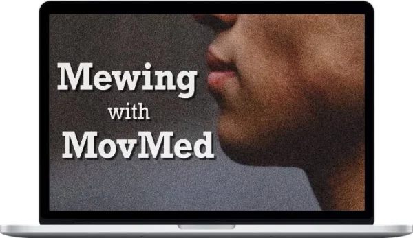 MovMed – Mewing with Movmed