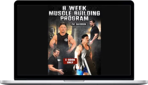 Pat Davidson – 8 Week Muscle Building Program