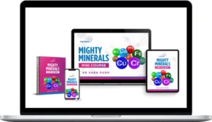 Sara Pugh – Mighty Minerals Mini Course