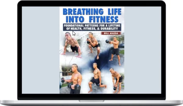 Bill Maeda – Breathing Life Into Fitness