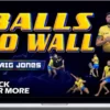 Craig Jones – Balls To Wall