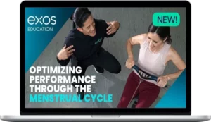 Exos – Optimizing Performance Through The Menstrual Cycle