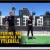 Steve Cotter – Mastering The Fundamentals Of Kettlebell