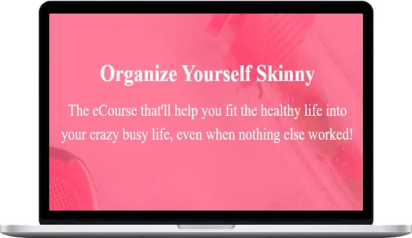 Tammy Kresge – Organize Yourself Skinny