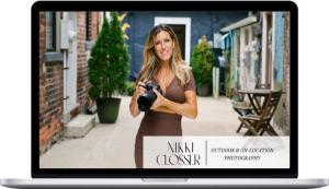 Nikki Closser – Outdoor and On-Location Photography: How to Create Better Portraits and Make More Money