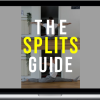 The Flexibility Guy – The Complete Splits Guide