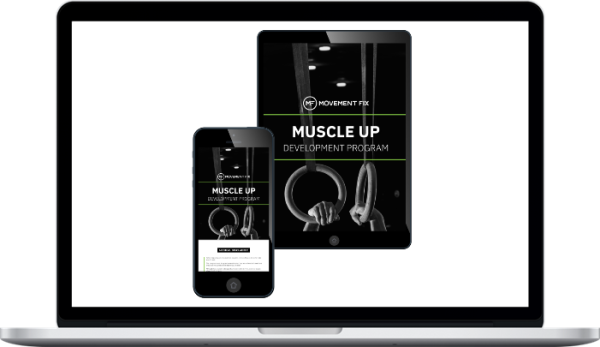 The Movement Fix – Muscle Up Development Program