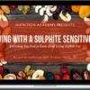 Andrea Hardy – Living with a Sulphite Sensitivity