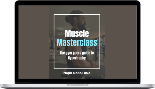 Najib – Muscle Masterclass: Hypertrophy Program