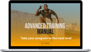 Pat Basil – Advanced Training Manual