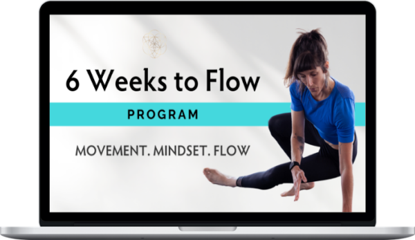 Summer Huntington – 6 Weeks to Flow