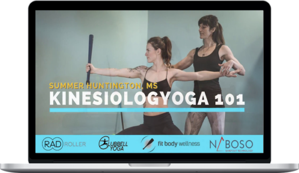 Summer Huntington – Kinesiologyoga 101