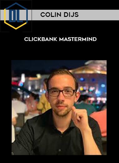 1 Colin Dijs ClickBank Mastermind
