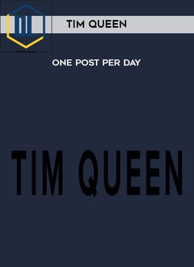 101 Tim Queen One Post Per Day