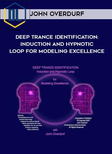 2 John Overdurf Deep Trance Identification