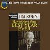 200 Jim Rohn how to have your best year ever