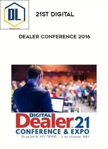 21st Digital Dealer Conference 2016