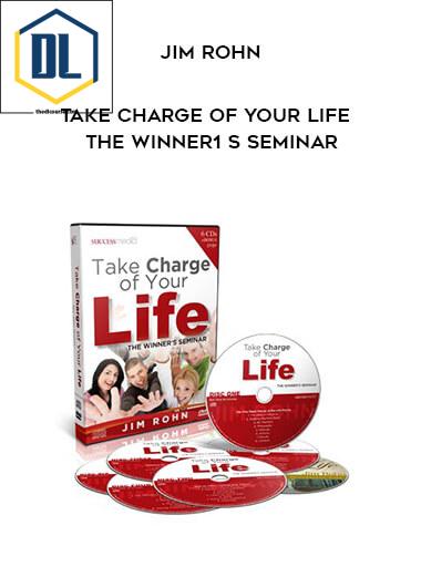 238 Jim Rohn Take Charge of Your Life The Winner1 s Seminar