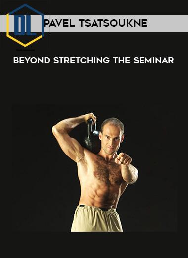 27 Pavel Tsatsoukne Beyond Stretching The Seminar