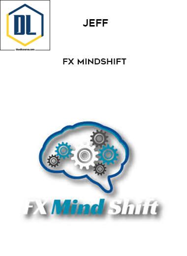 30 Jeff FX MindShift