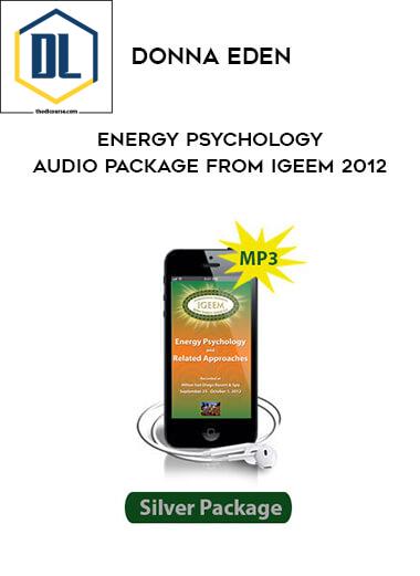 Donna Eden – Energy Psychology Audio Package from IGEEM 2012