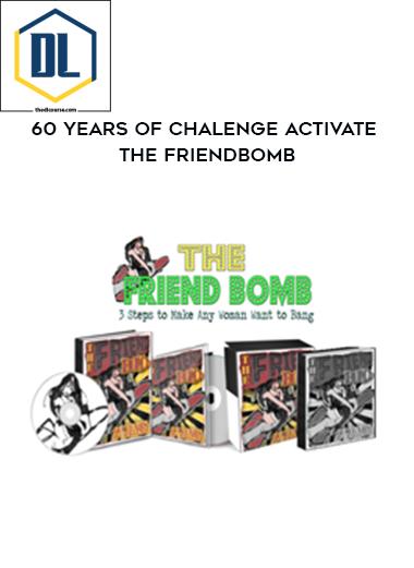 60 Years of chalenge Activate The Friendbomb