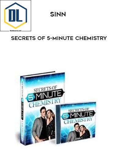 7 Sinn Secrets of 5 Minute Chemistry