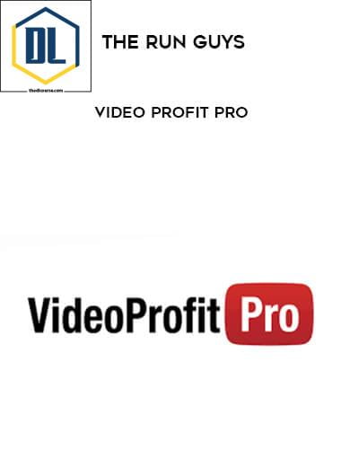 7 The RUN Guys Video Profit Pro
