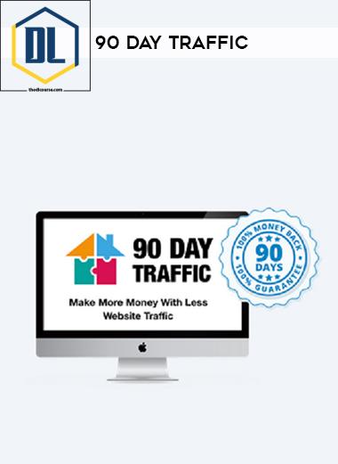 90 Day Traffic