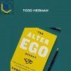 Alter Ego Effect %E2%80%93 Todd Herman