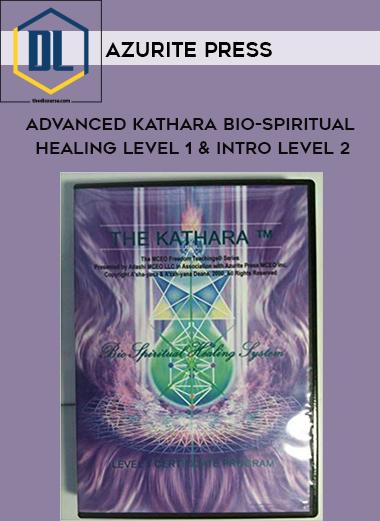 Advanced Kathara Bio-Spiritual Healing