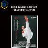 BEST KARATE OF KO MATSUHISA DVD