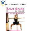 Ballet Fitness by Jennee Ballet Blast