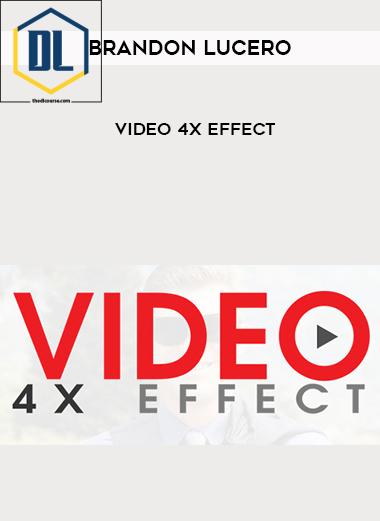 Brandon Lucero %E2%80%93 Video 4x Effect