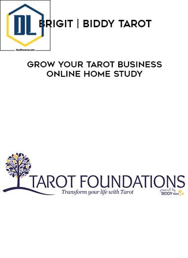 Grow Your Tarot Business Online Home Study