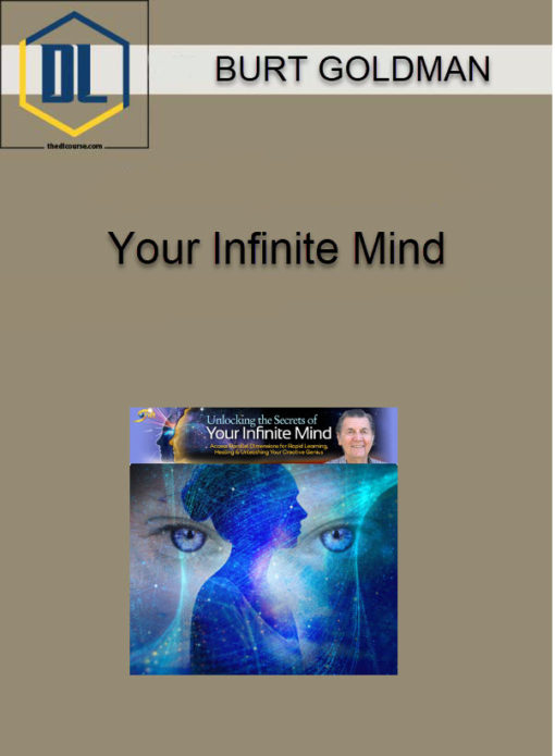 Burt Goldman Your Infinite Mind