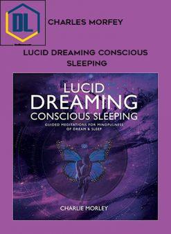 Lucid dreaming conscious sleeping