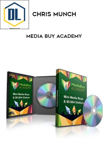 Chris Munch – Media Buy Academy