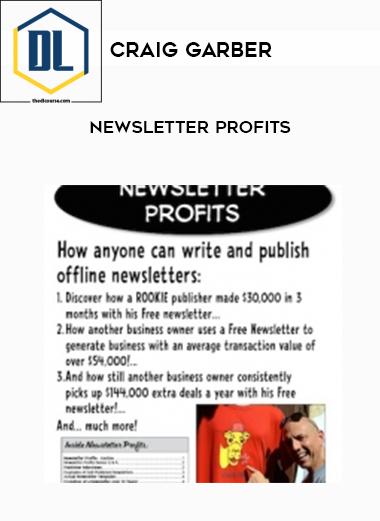 Craig Garber – Newsletter Profits