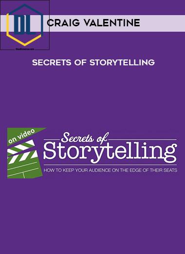 Craig Valentine %E2%80%93 Secrets of Storytelling
